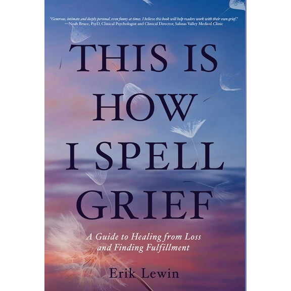 This Is How I Spell Grief, (Hardcover)