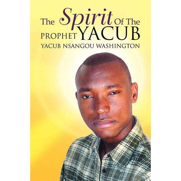 Spirit of the Prophet Yacub