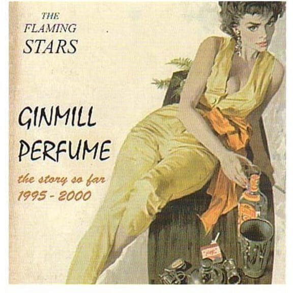 The Flaming Stars - Ginmill Perfume - Punk Rock - CD