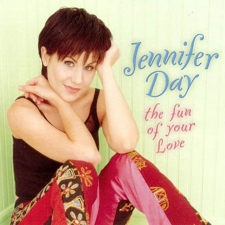 JENNIFER DAY - THE FUN OF YOUR LOVE *