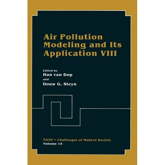 Air Pollution Modeling and Its Application VIII