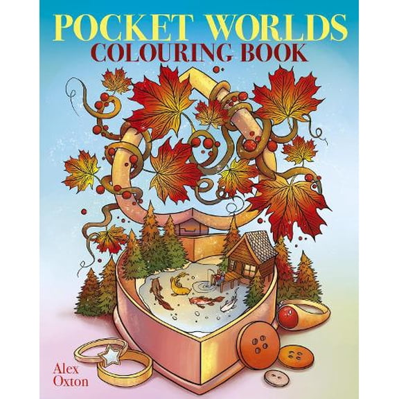 Alex Oxton Pocket Worlds Colouring Book (Paperback) Arcturus Creative Colouring