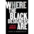 thumbnail image 1 of HERE: Where the Black Designers Are, 1 of 2