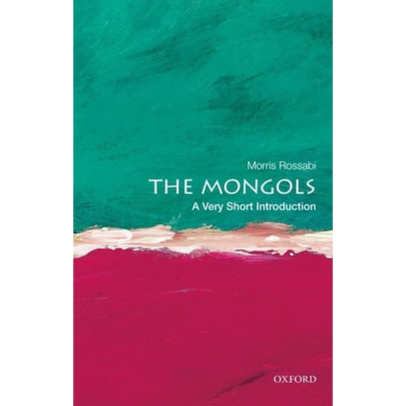 Pre-Owned The Mongols: A Very Short Introduction (Paperback) 019984089X 9780199840892
