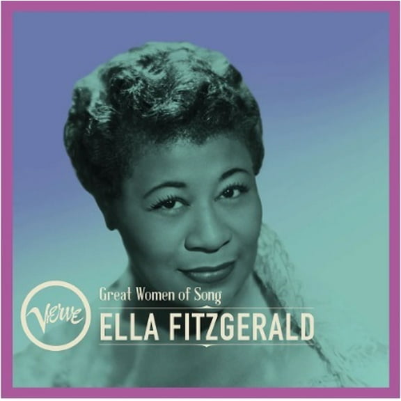 Ella Fitzgerald - Great Women Of Song: Ella Fitzgerald - Music & Performance - CD