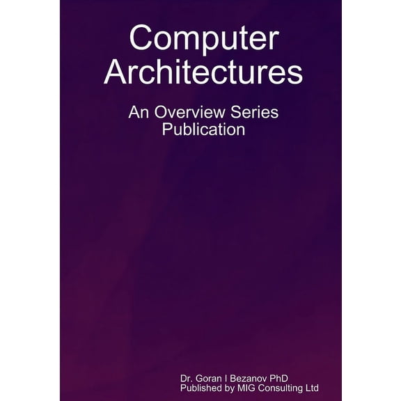Computer Architectures, (Paperback)