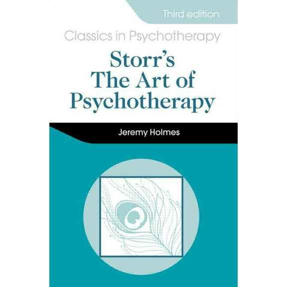 Storr's Art of Psychotherapy 3E, (Paperback)