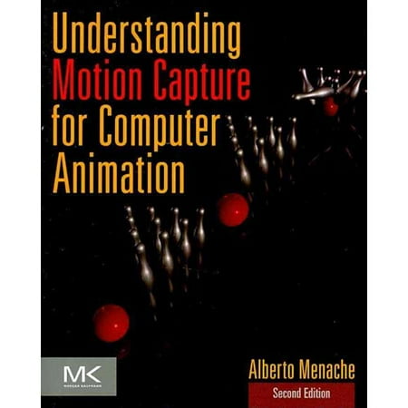Understanding Motion Capture for Computer Animation