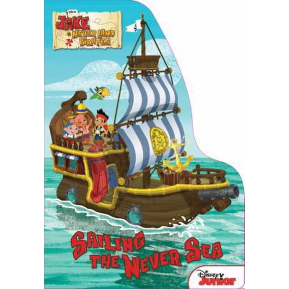 Pre-Owned Jake and the Never Land Pirates Sailing the Never Sea (Unknown) 1423194349 9781423194347