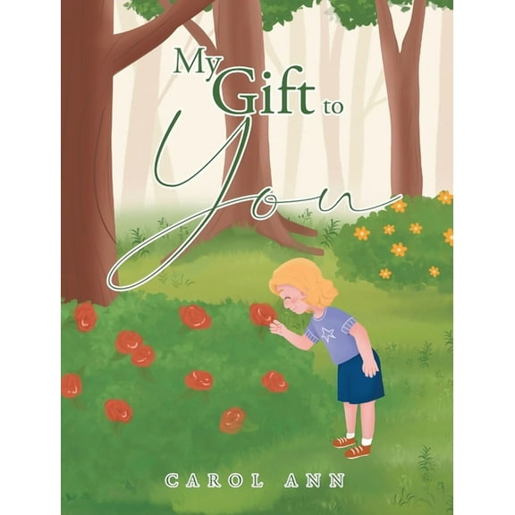 My Gift to You, (Hardcover)