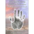 thumbnail image 2 of Pre-Owned The Spellbinding Power of Palmistry: New Insights Into an Ancient Art (Paperback) 0954723058 9780954723057, 2 of 2