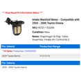 thumbnail image 2 of Intake Manifold Motor - Compatible with 2004 - 2006 Toyota Sienna 2005, 2 of 2