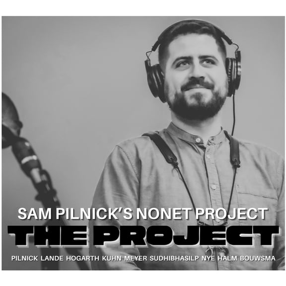 Sam Pilnick - The Project - Music & Performance - CD