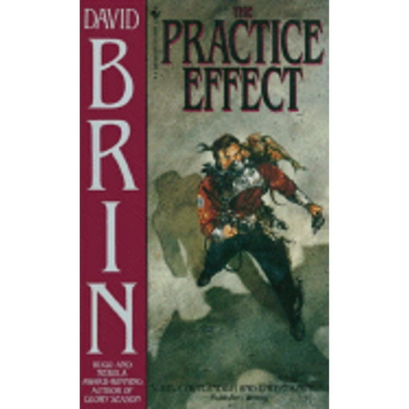 Pre-Owned The Practice Effect (Paperback 9780553269819) by David Brin