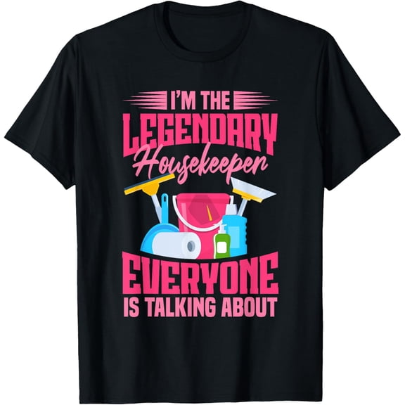 Crew Housekeeping Cleaning Lady Legendary Housekeeper T-Shirt