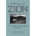 thumbnail image 2 of Pre-Owned At Ease in Zion: Social History of Southern Baptists, 1865-1900 (Paperback) 0817350381 9780817350383, 2 of 2