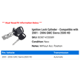 thumbnail image 2 of Ignition Lock Cylinder - Compatible with 2001 - 2006 GMC Sierra 2500 HD 2002 2003 2004 2005, 2 of 2