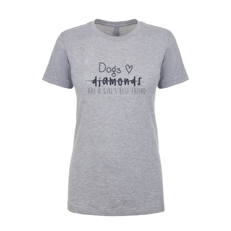 Dogs Are a Girl's Best Friend Ladies Slim Fit Short Sleeve