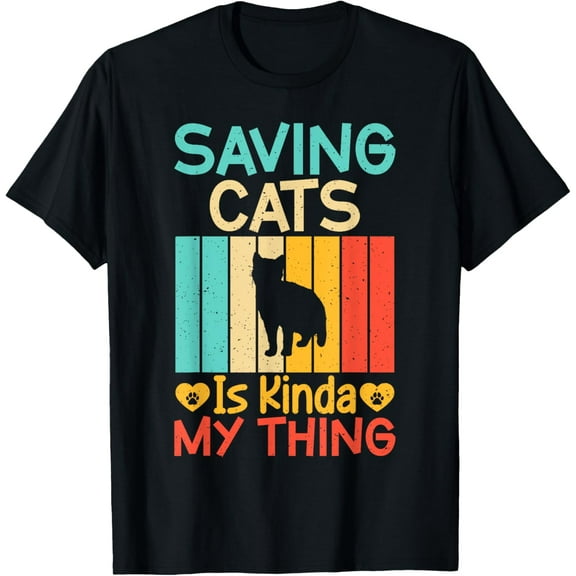 Saving Cats is kinda my thing Cat Rescue T-Shirt