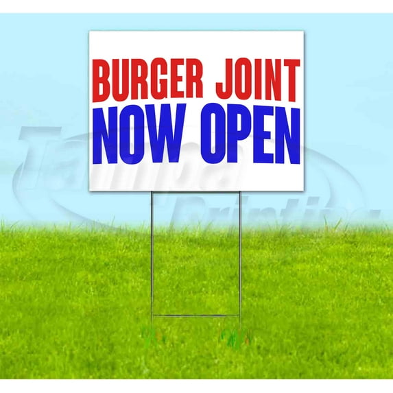 Burger Joint Now Open (18" x 24") Yard Sign, Includes Metal Step Stake