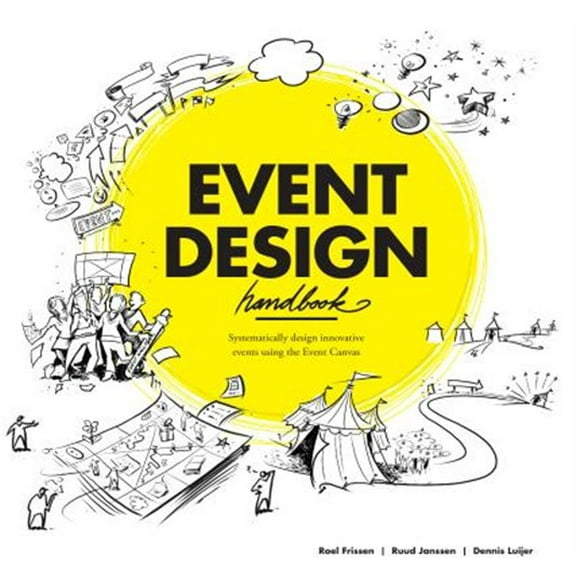 Pre-Owned Event Design Handbook: Systematically Design Innovative Events Using the #EventCanvas Paperback