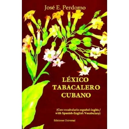 Coleccion Diccionarios LÃ©xico Tabacalero Cubano, (Paperback)