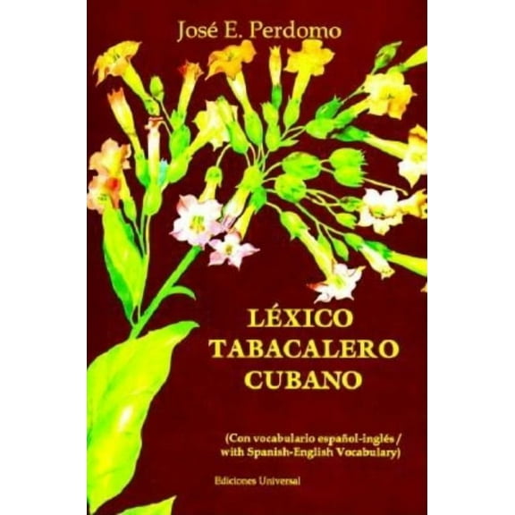 Coleccion Diccionarios LÃ©xico Tabacalero Cubano, (Paperback)