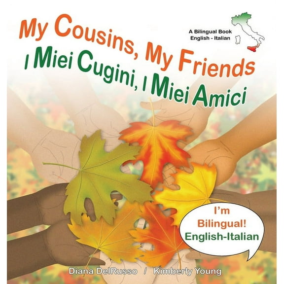 My Cousins My Friends, I Miei Cugini I Miei Amici, (Hardcover)