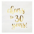 thumbnail image 3 of Juvale Cheers to 30 Years Cocktail Napkins - Gold Foil 30th Cocktail Napkins - For 30th Anniversary Party - 5 x 5 in, 3-Ply, Pack of 50, White, 3 of 10