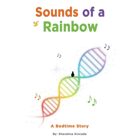 Sounds of a Rainbow: A Bedtime Story, (Paperback)