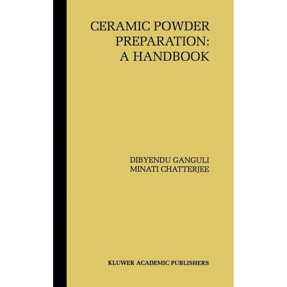 Ceramic Powder Preparation A Handbook (Hardcover)