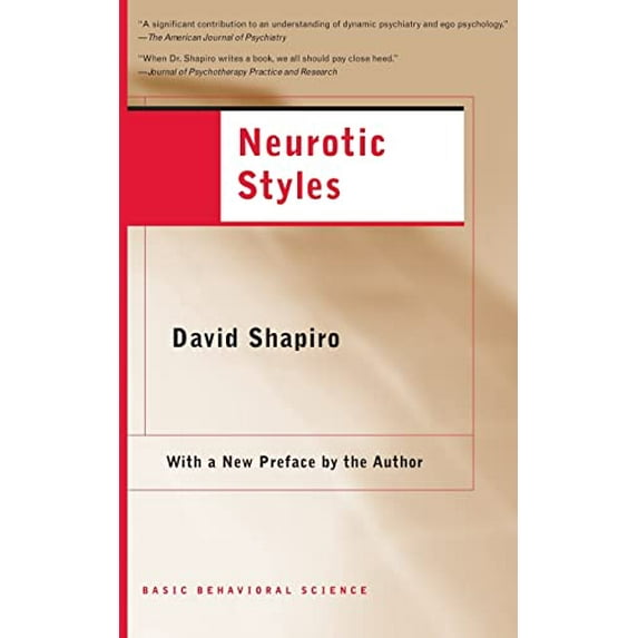 Pre-Owned Neurotic Styles (Paperback) 046509502X 9780465095025