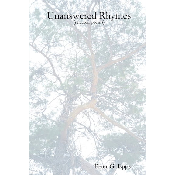Unanswered Rhymes, (Paperback)