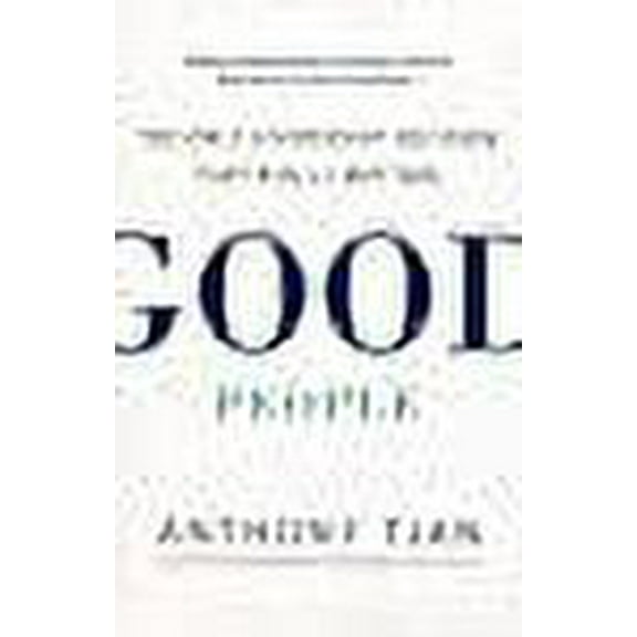 Good People Anthony Tjan (Paperback)