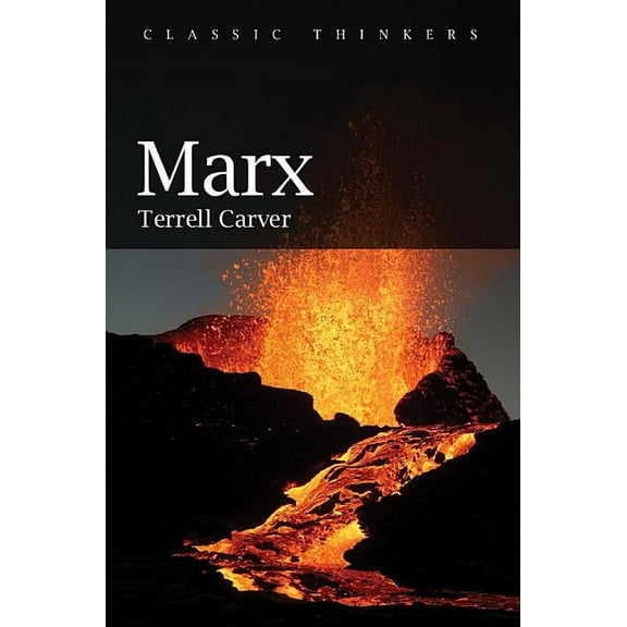 Classic Thinkers: Marx (Hardcover)