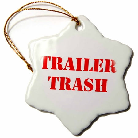 3dRose Trailer Trash Red - Snowflake Ornament,