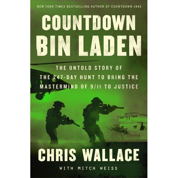 Countdown Bin Laden: The Untold Story of the 247-Day Hunt to Bring the Mastermind of 9/11 to Justice (Hardcover)