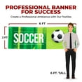 thumbnail image 2 of Soccer Large Banners and Signs for Outdoor by DreamController-Polyester Banner with 4 Holes for Easy Hang Indoor & Outdoor| 6x2 Feet UV & Water Resistant HD Banner| Made in USA, 2 of 6