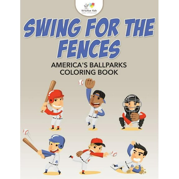 Swing for the Fences: America's Ballparks Coloring Book, (Paperback)