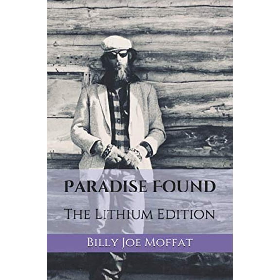 Pre-Owned Paradise Found: The Lithium Edition, 9781653937196, 165393719X, Paperback,