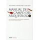 thumbnail image 1 of MANUAL DE CAMPO DEL ARQUEOLOGO ARIEL MEXICO INES DOMINGO, 1 of 1