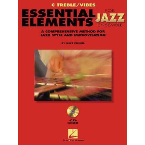 Essential Elements for Jazz Ensemble a Comprehensive Method for Jazz Style and Improvisation, (Paperback)