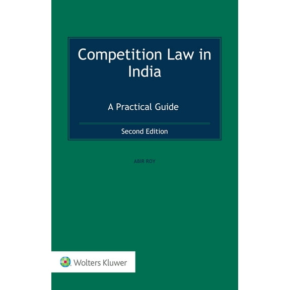 Competition Law in India: A Practical Guide, (Hardcover)