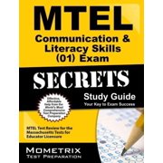 Mtel Communication & Literacy Skills 01 Exam Secrets : MTEL Test Review for the Massachusetts Tests for Educator Licensure