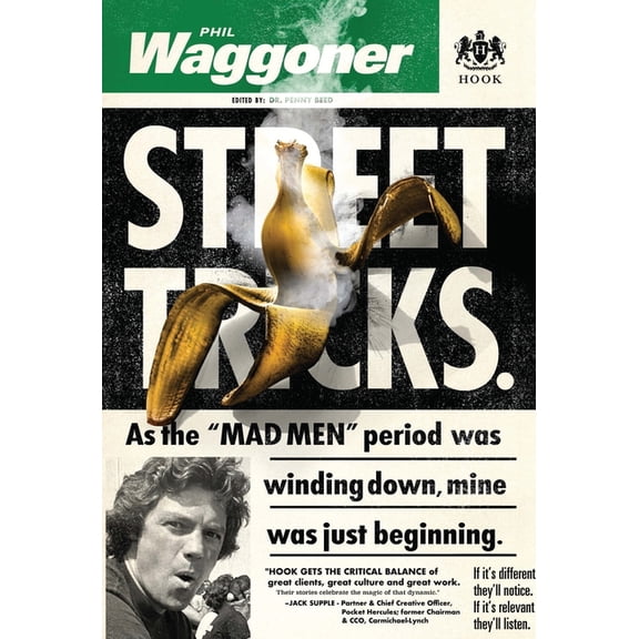 Street Tricks: As the MAD MEN period was winding down, mine was just beginning., (Hardcover)
