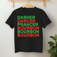 thumbnail image 2 of Dasher Dancer Prancer & Bourbon – T-Shirt, Hoodie & Sweatshirt – Christmas Holiday Reindeer – Perfect for Festive Occasions, 2 of 6