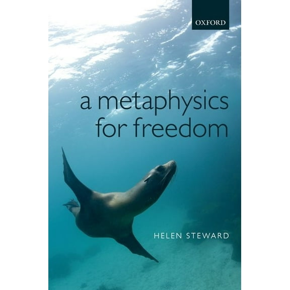A Metaphysics for Freedom, (Paperback)
