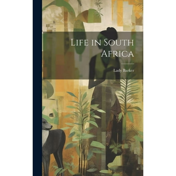 Life in South Africa (Hardcover)