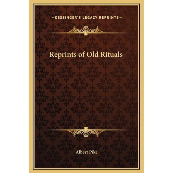 Reprints of Old Rituals, (Hardcover)