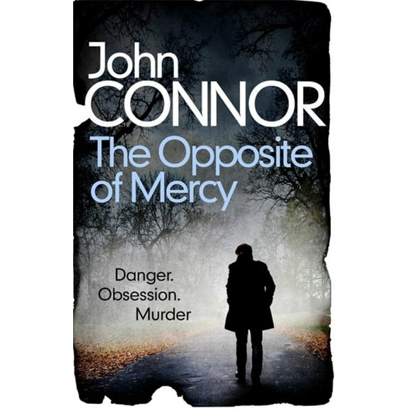 The Opposite of Mercy, (Paperback)